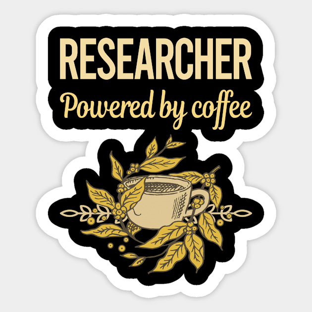 Powered By Coffee Researcher Sticker by lainetexterbxe49